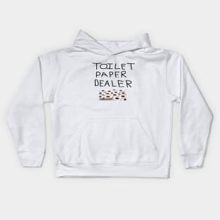 Toilet Paper Dealer Kids Hoodie